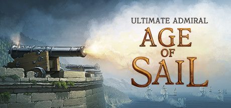 终极提督：航海时代/终极将军航海时代/Ultimate Admiral: Age of Sail